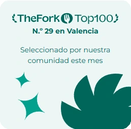 TheFork Top100: no. 29 in Valencia, chosen by the TheFork community this month